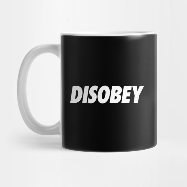 DISOBEY by Indie Pop